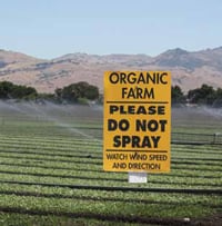 Farms must not use prohibited pesticides or synthetic fertilizers, sewage sludge, irradiation, or genetically modified organisms in the production of organic crops. Specific requirements are established by the USDA’s National Organic Program.