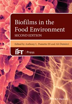 Biofilms in the Food Environment, 2nd Edition