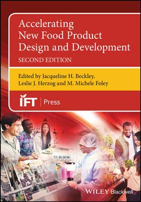 Accelerating New Food Product Design and Development, 2nd Edition