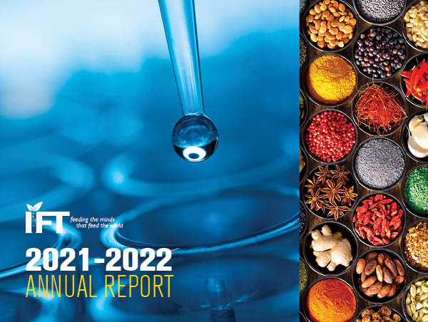 IFT 2021-2022 Annual Report. Blue water droplet coming out of a pipette into a dish. Various colorful ingredients in bowls on a table.