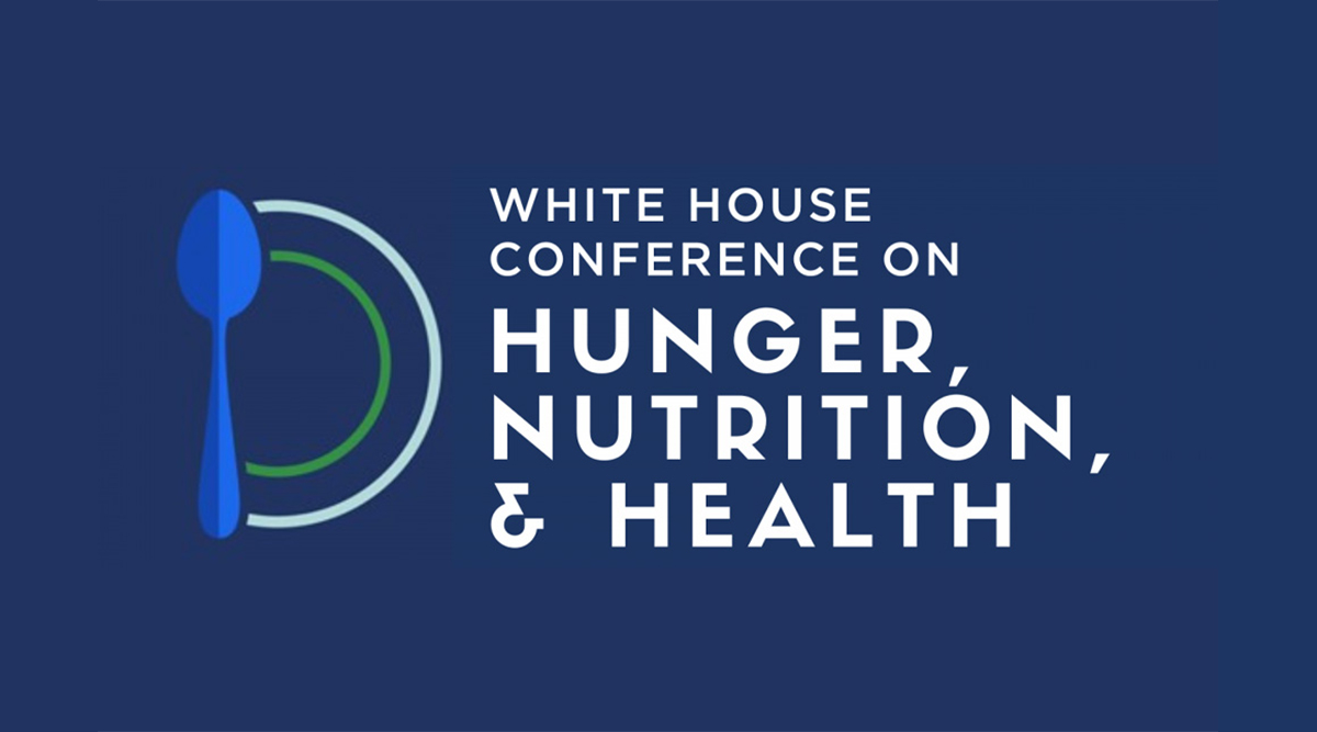 White House Conference on Hunger, Nutrition, & Health