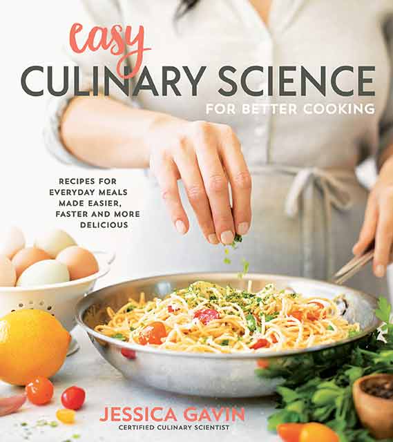 Easy Culinary Science for Better Cooking