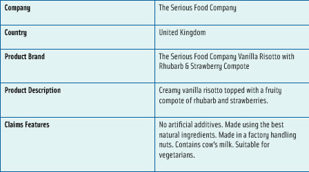Figure 1. An example of exotic and extreme products is the Serious Food Co.’s vanilla risotto with rhubarb and strawberry compote. From the Innova Database.