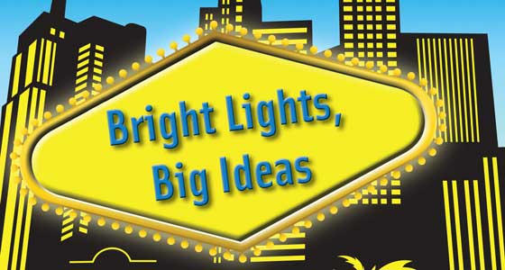 Bright Lights, Big Ideas